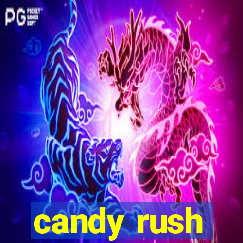 candy rush